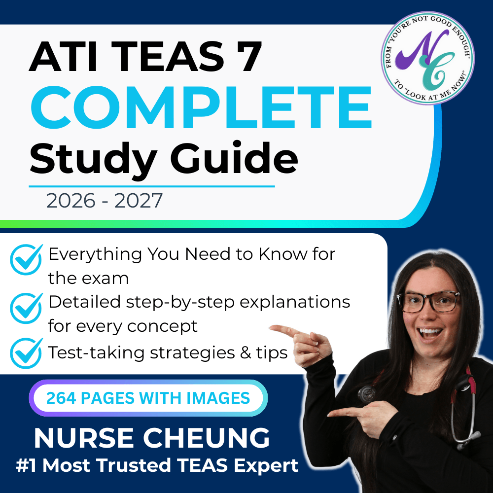 Complete ATI TEAS 7 Study Guide 2026-2027 Edition Cover - Digital PDF by Nurse Cheung