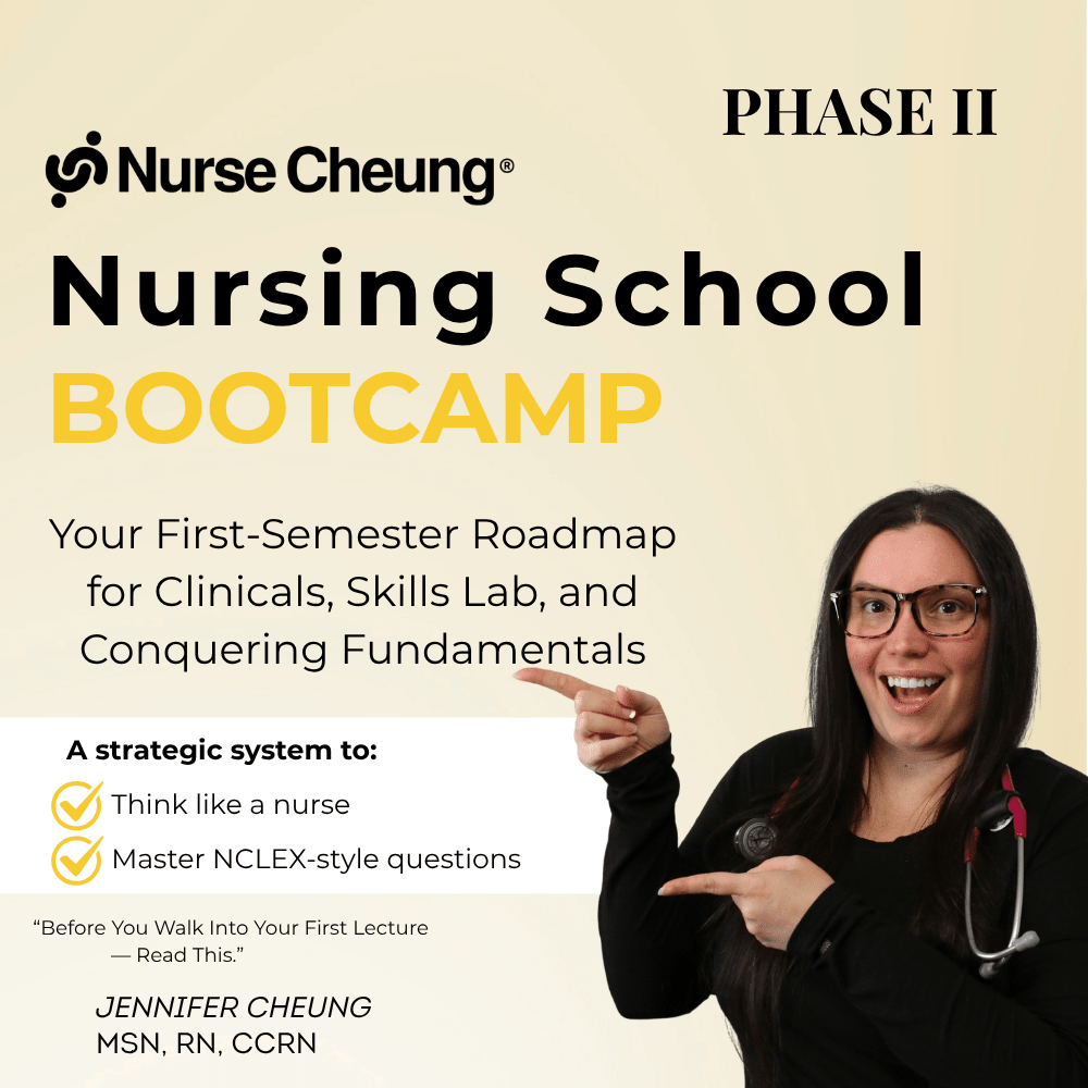 Nursing School Bootcamp: Phase II - NurseCheungStore