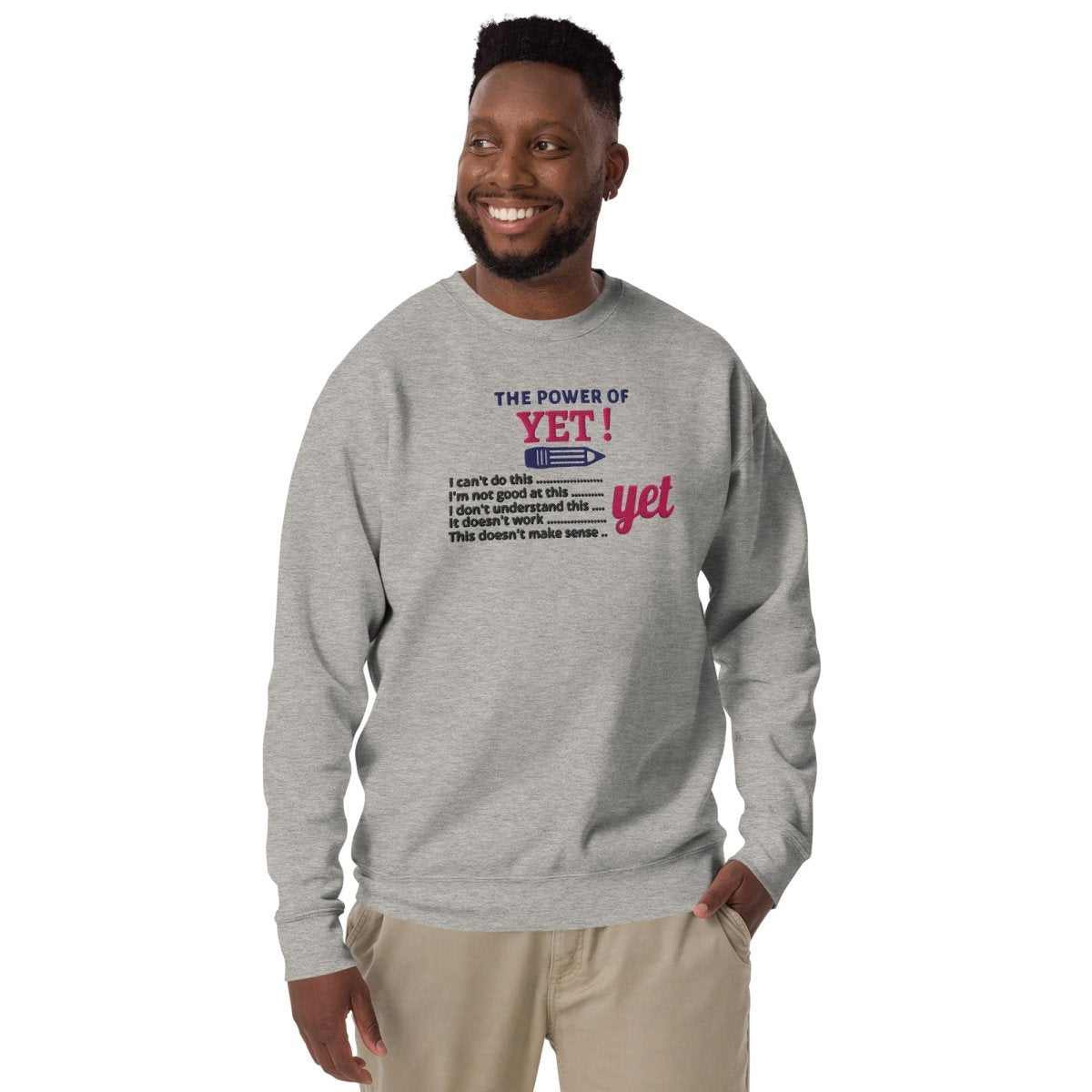 The Power of YET! Crewneck (Embroidery) - NurseCheungStore