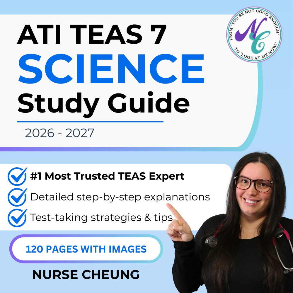 ATI TEAS 7 Science Comprehensive Study Guide by NurseCheung - In-depth Review with 50 Practice Questions (DIGITAL DOWNLOAD)