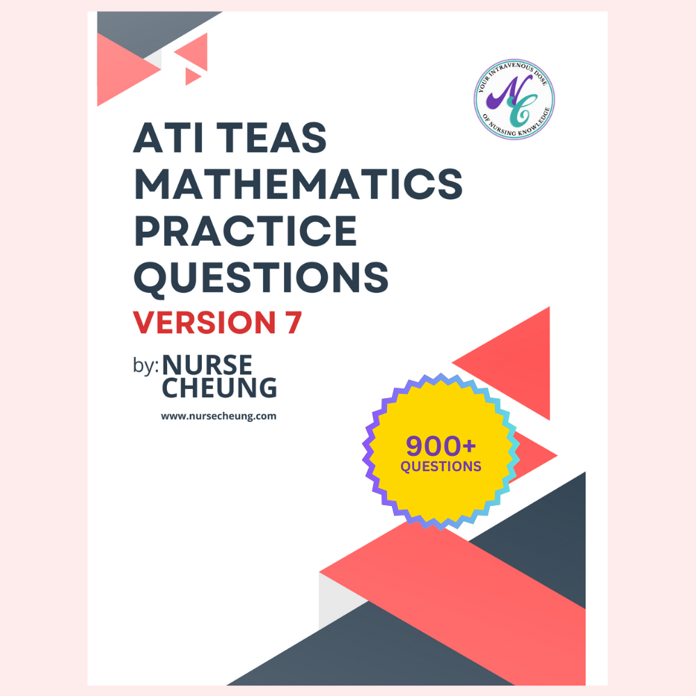 900+ ATI TEAS V7 Math Practice Questions by NurseCheung - DIGITAL DOWNLOAD