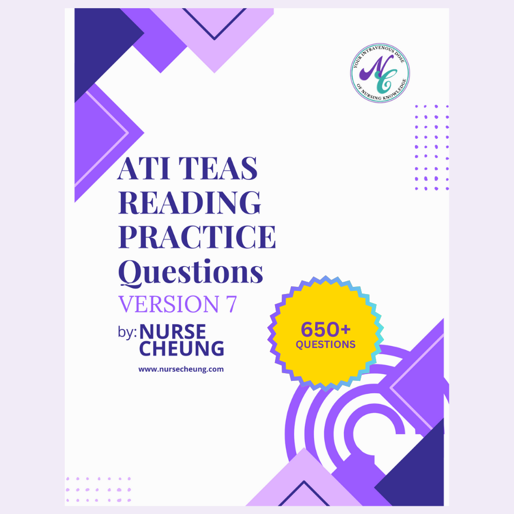 650 + ATI TEAS V7 NurseCheung Reading Practice Questions (DIGITAL DOWNLOAD)