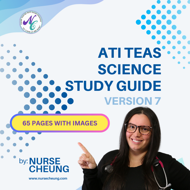ATI TEAS 7 Science Comprehensive Study Guide by NurseCheung - In-depth
