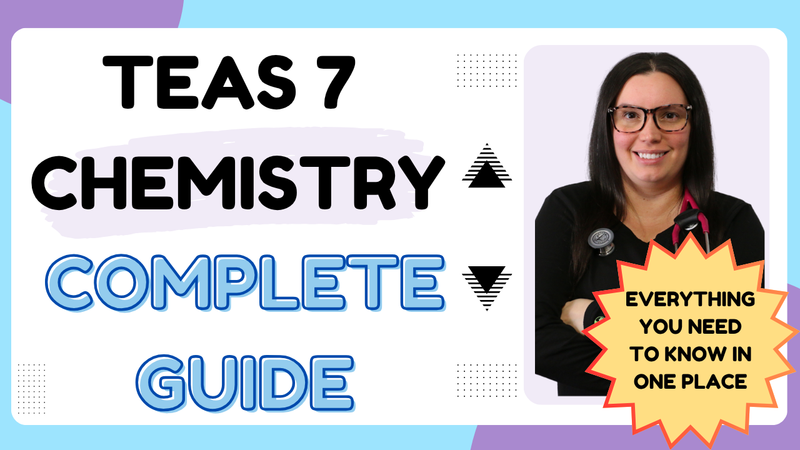 Comprehensive 2026 ATI TEAS 7 Chemistry Study Guide & Review