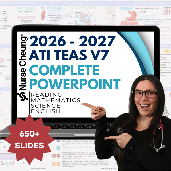 ATI TEAS 7 Comprehensive PowerPoint - NurseCheungStore