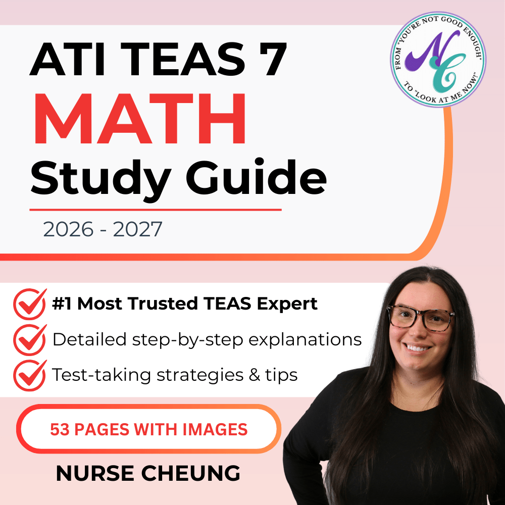 ATI TEAS 7 Mathematics Study Guide by NurseCheung - In-depth Review wi