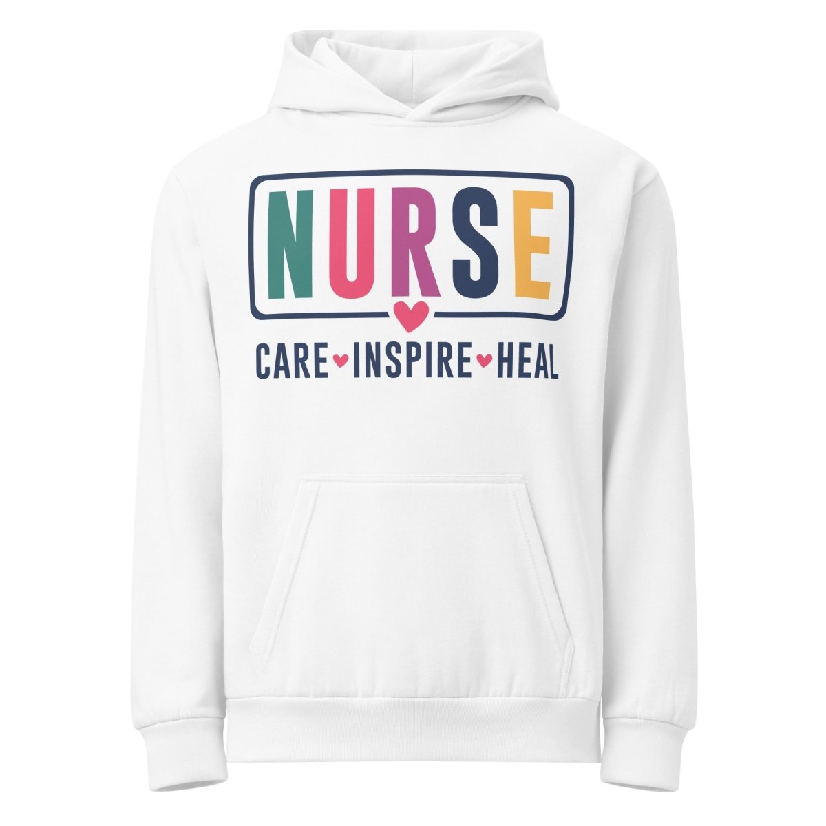 NURSE CARE INSPIRE HEAL Hoodie (Print) - NurseCheungStore